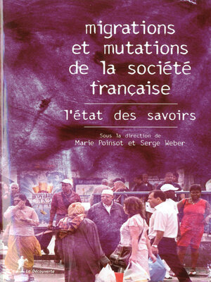 cover image of Migrations et mutations de la société française